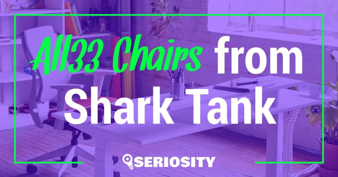 All33 Chairs shark tank