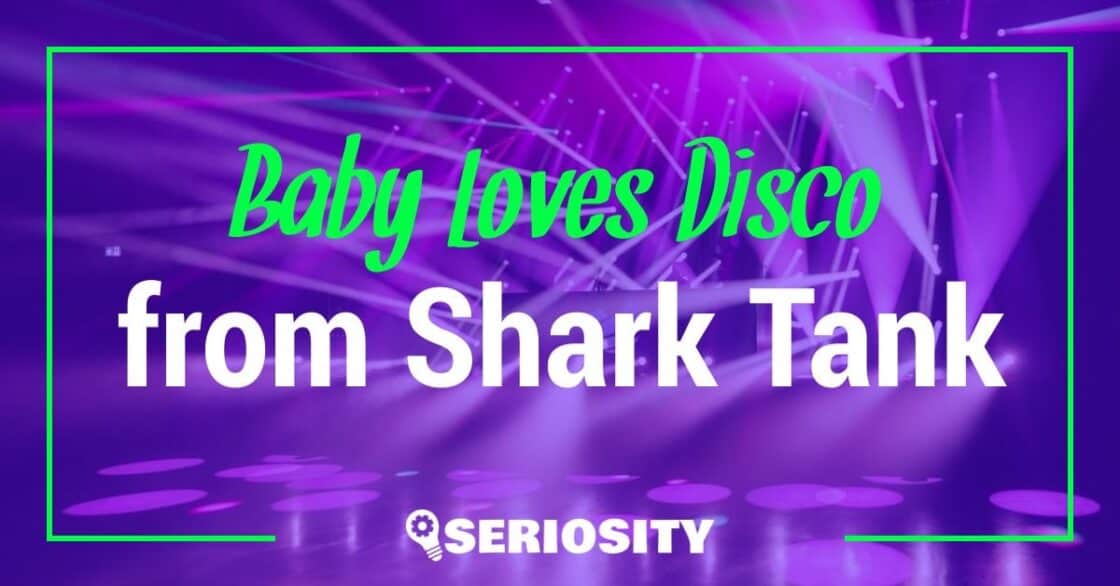 Baby Loves Disco shark tank