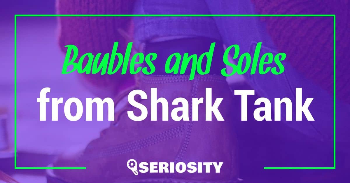 Baubles and Soles shark tank