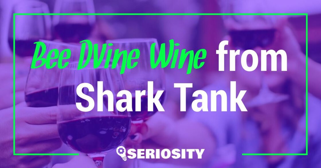 Bee D’Vine Wine shark tank