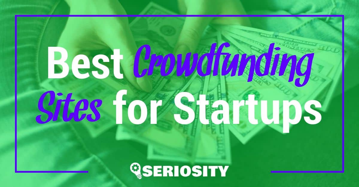 Best Crowdfunding Sites for Startups