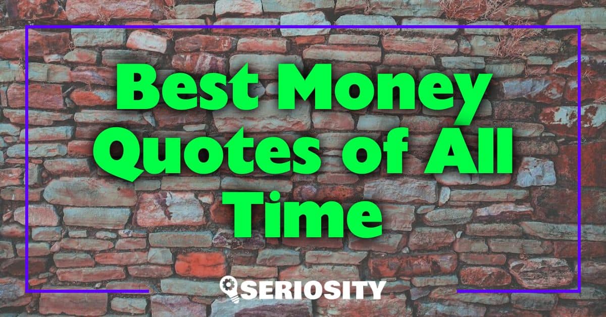 Best Money Quotes of All Time