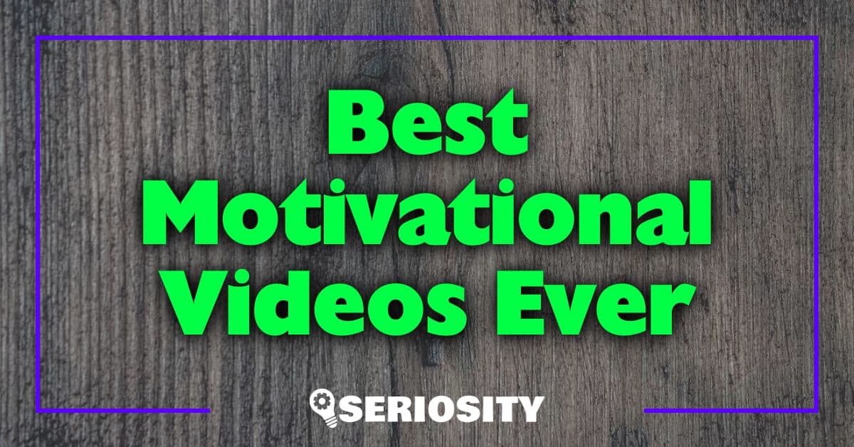 Best Motivational Videos Ever