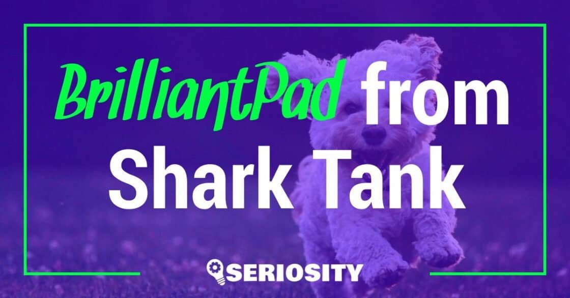 BrilliantPad shark tank