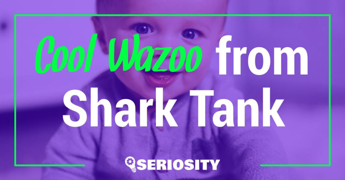 Cool Wazoo shark tank