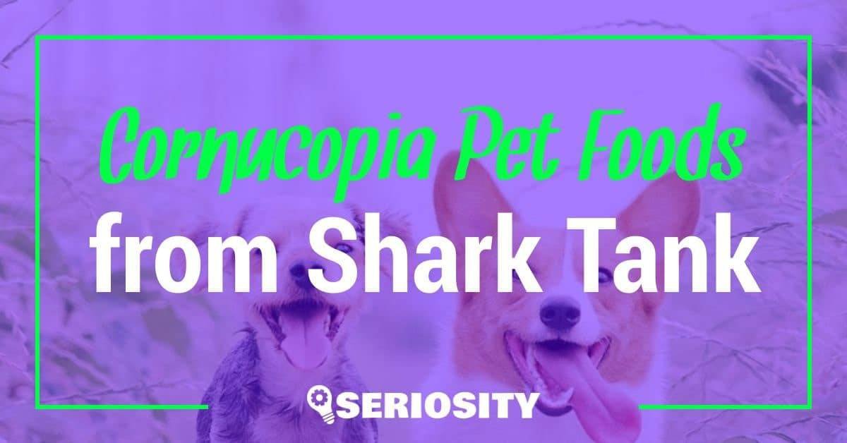 Cornucopia Pet Foods shark tank