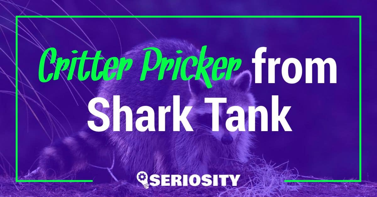 Critter Pricker shark tank