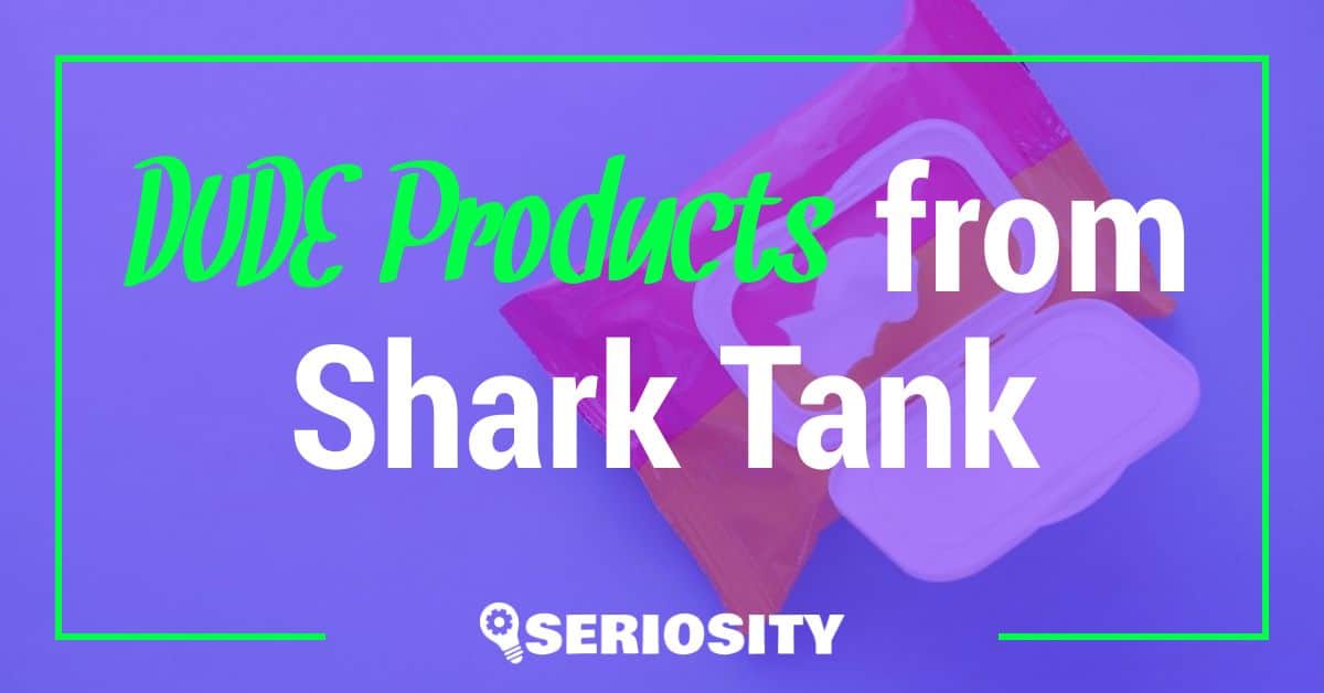 DUDE products shark tank
