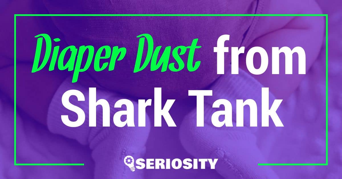 Diaper Dust shark tank