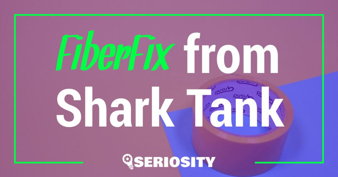 FiberFix shark tank