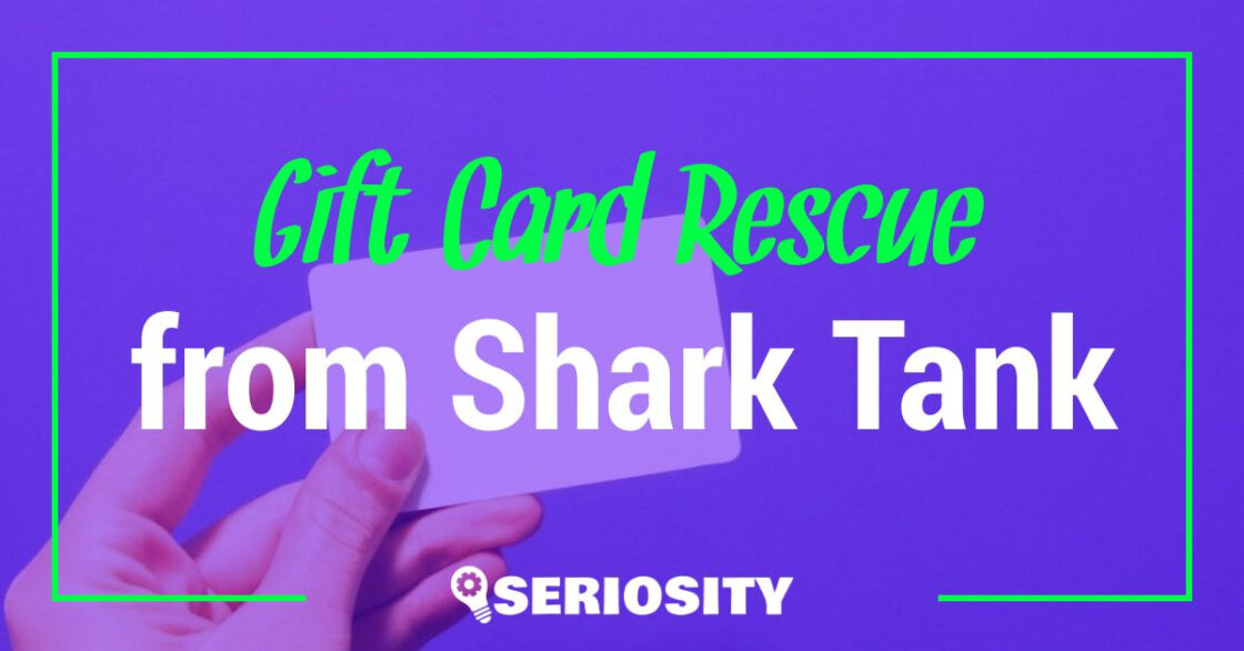 Gift Card Rescue shark tank