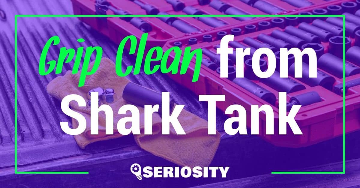 Grip Clean shark tank