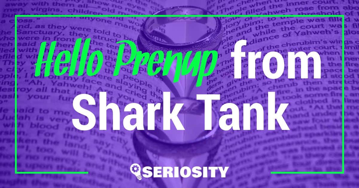 Hello Prenup shark tank