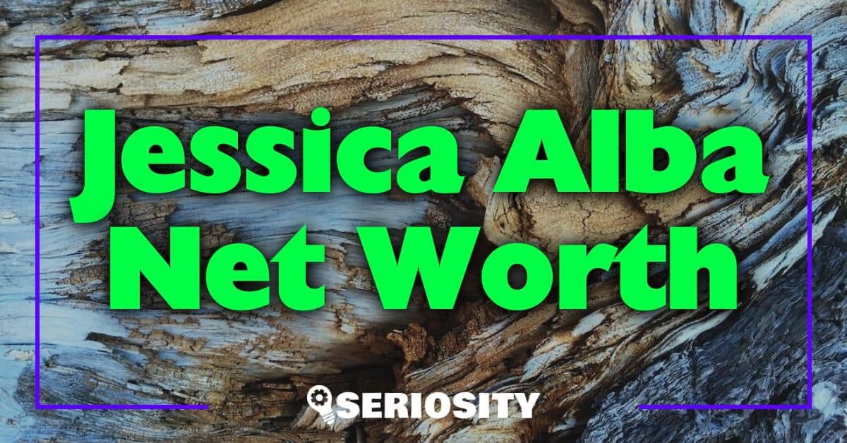 Jessica Alba Net Worth