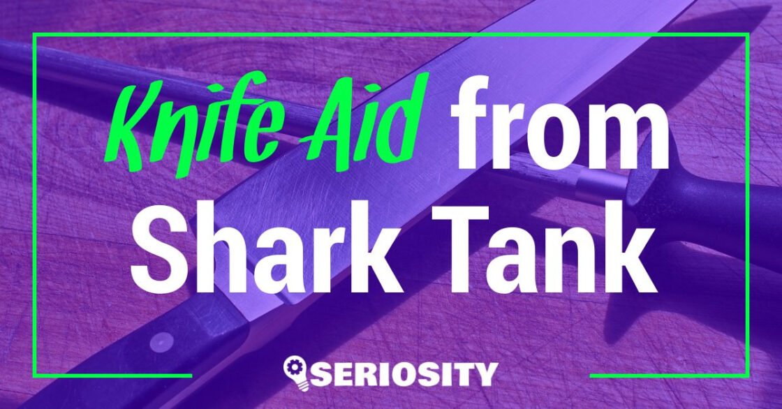 Knife Aid shark tank