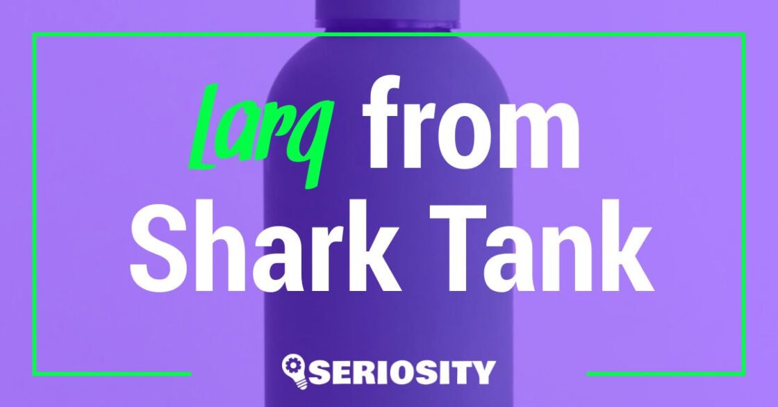 Larq shark tank