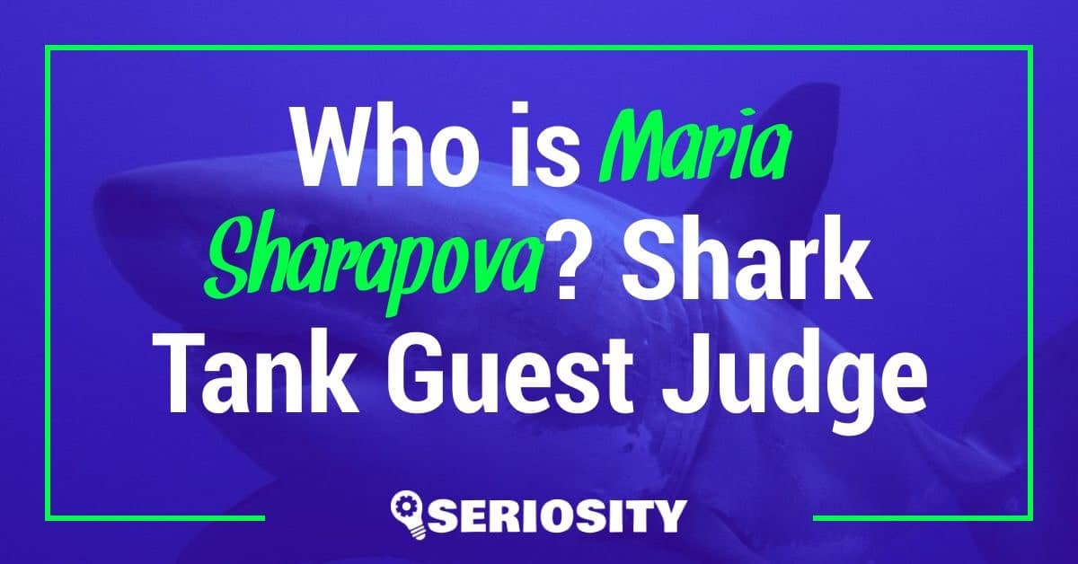 Maria Sharapova shark tank guest judge