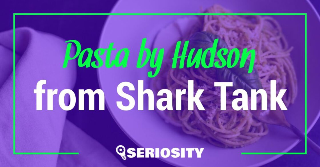 Pasta by Hudson shark tank