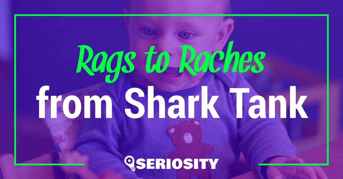 Rags to Raches shark tank