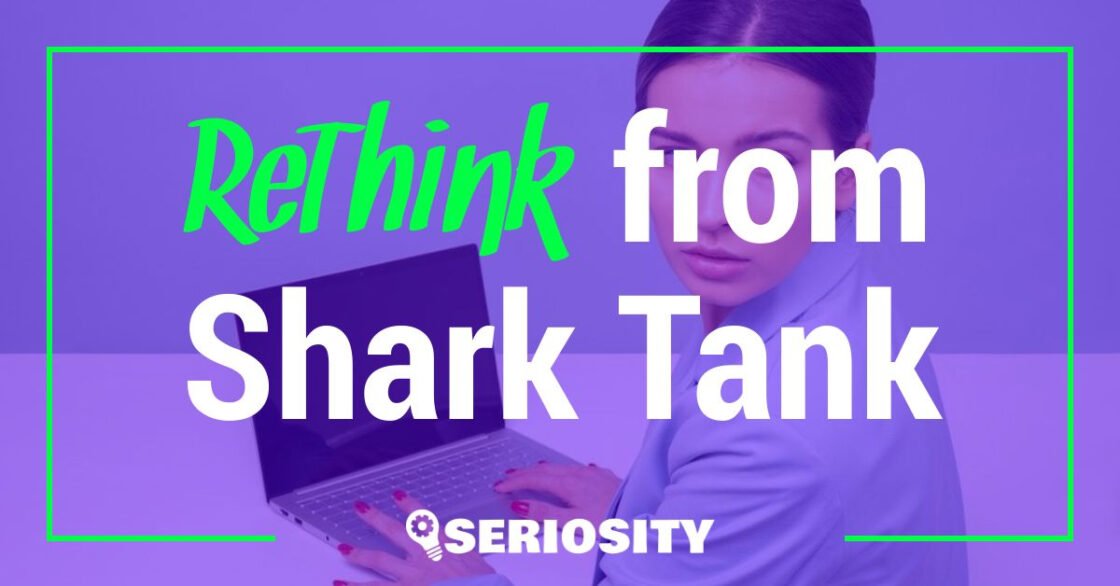 ReThink shark tank