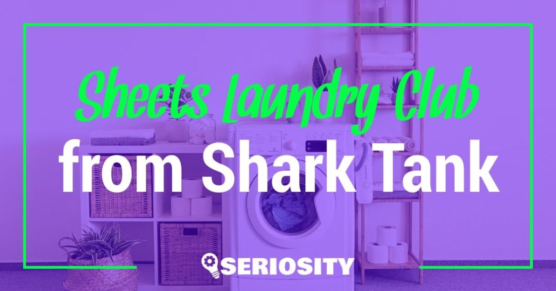 Sheets Laundry Club shark tank