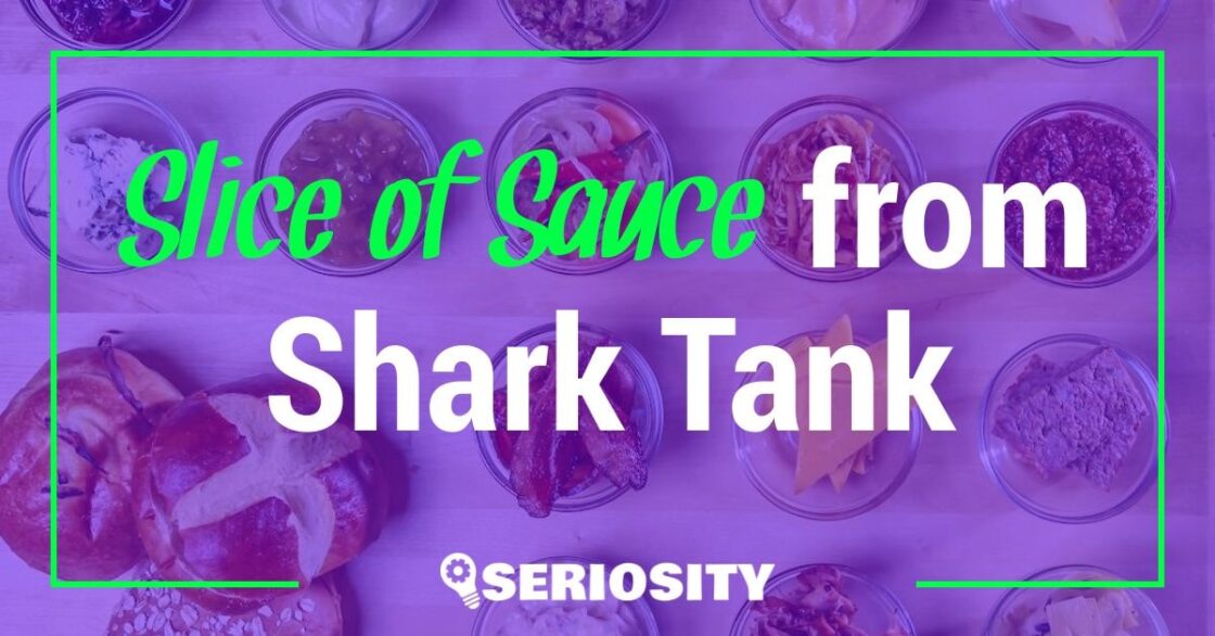 Slice of Sauce shark tank