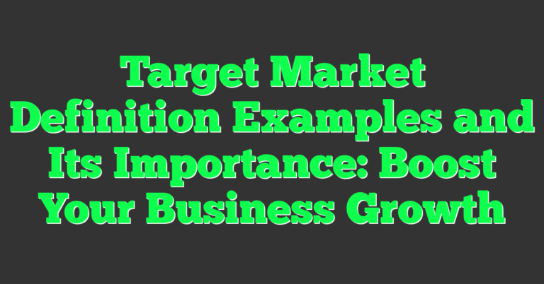 Target Market Definition Examples and Its Importance: Boost Your ...