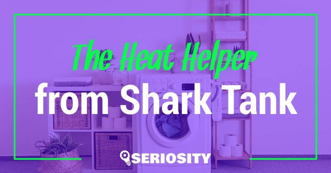 The Heat Helper shark tank