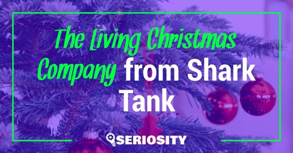 The Living Christmas Company shark tank