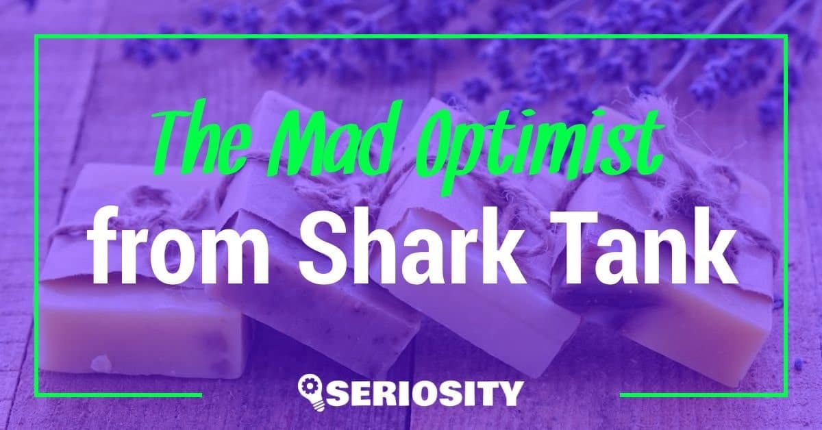 The Mad Optimist shark tank