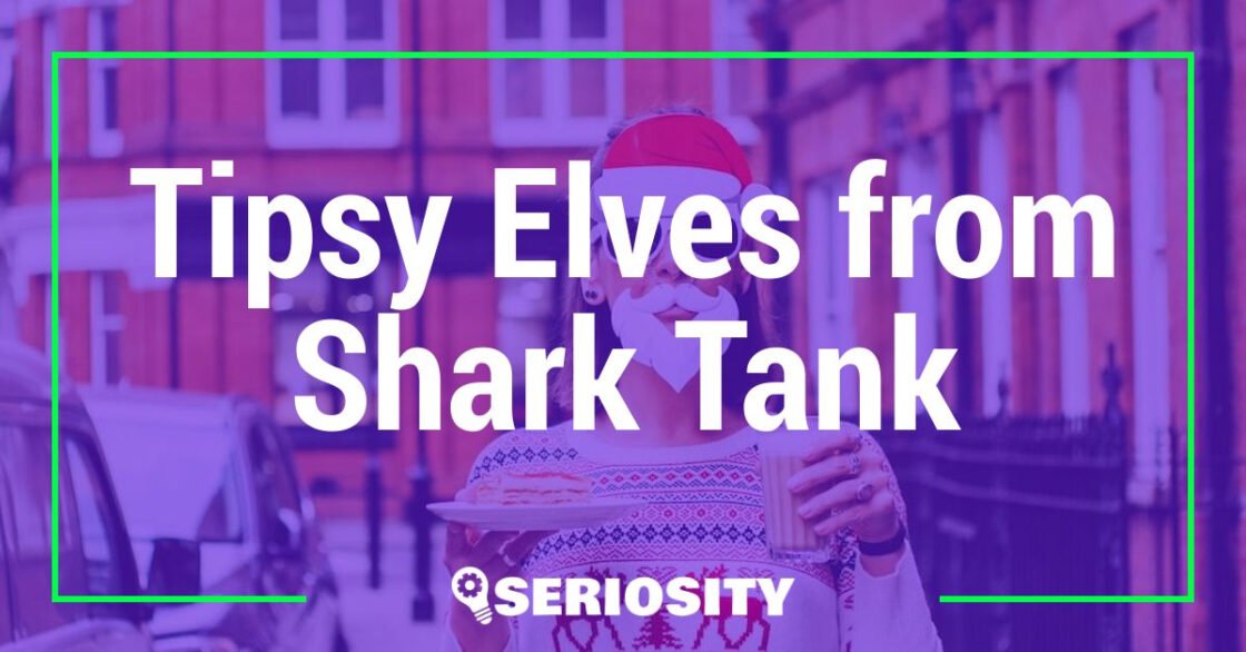 Tipsy Elves shark tank