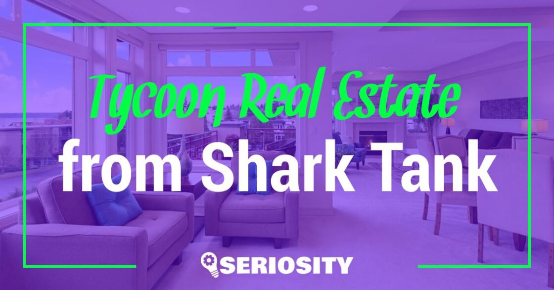 Tycoon Real Estate shark tank