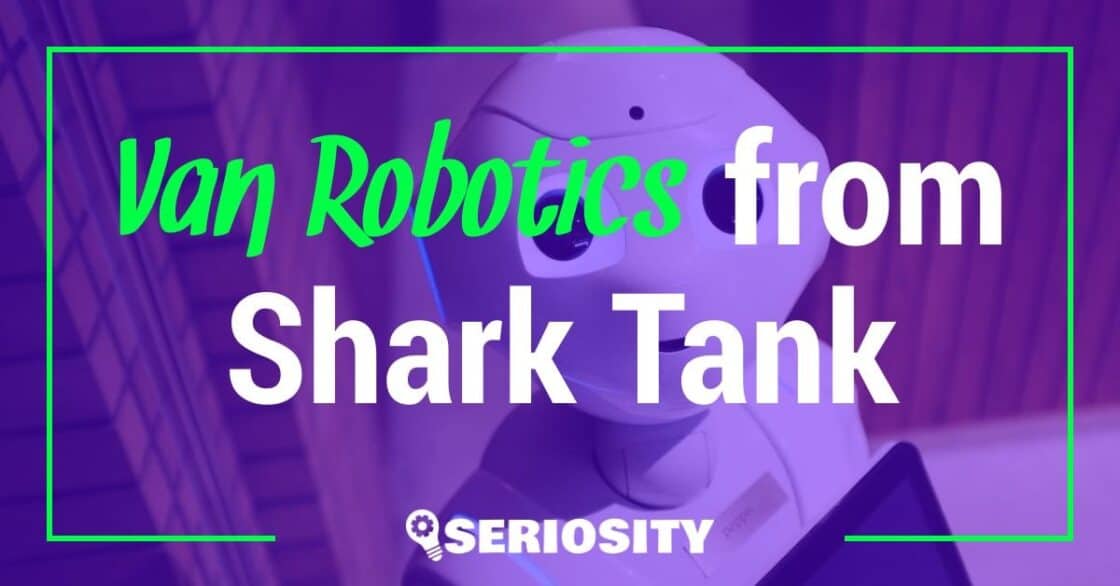 Van Robotics shark tank