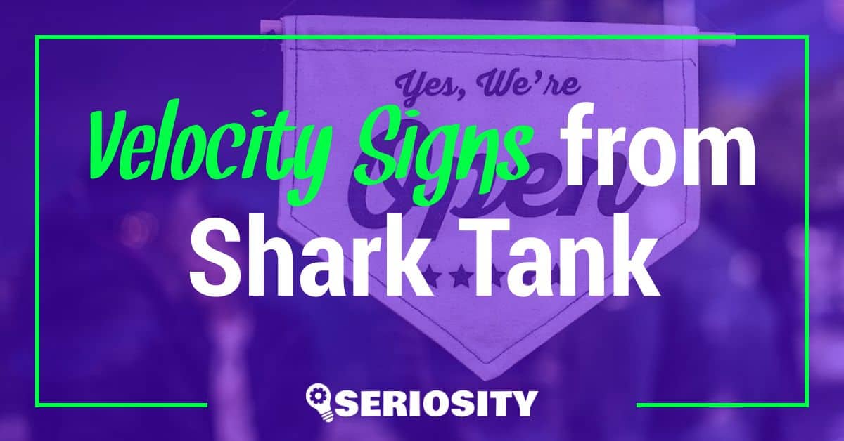 Velocity Signs shark tank