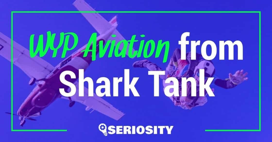 WYP Aviation shark tank update