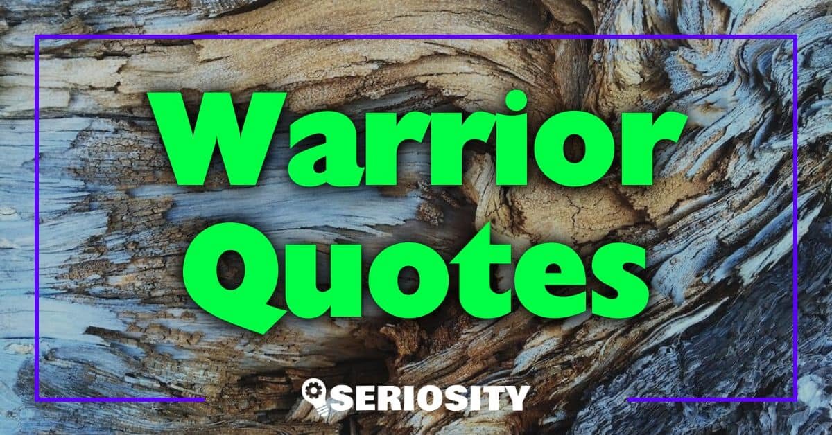 Warrior Quotes