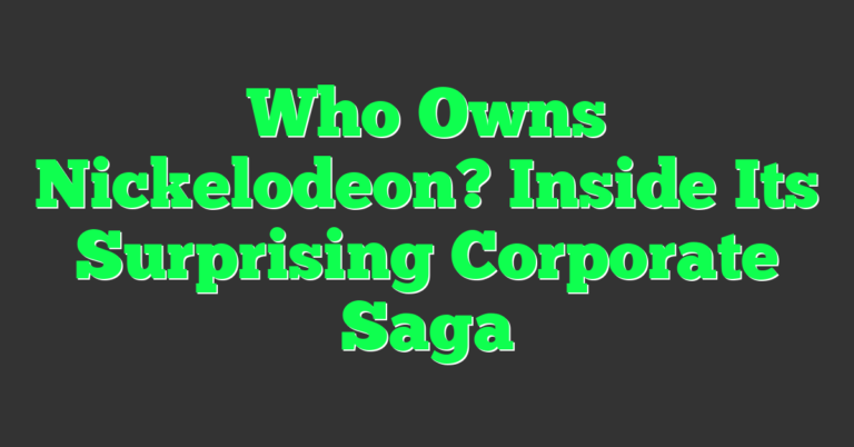Who Owns Nickelodeon? Inside Its Surprising Corporate Saga - Seriosity