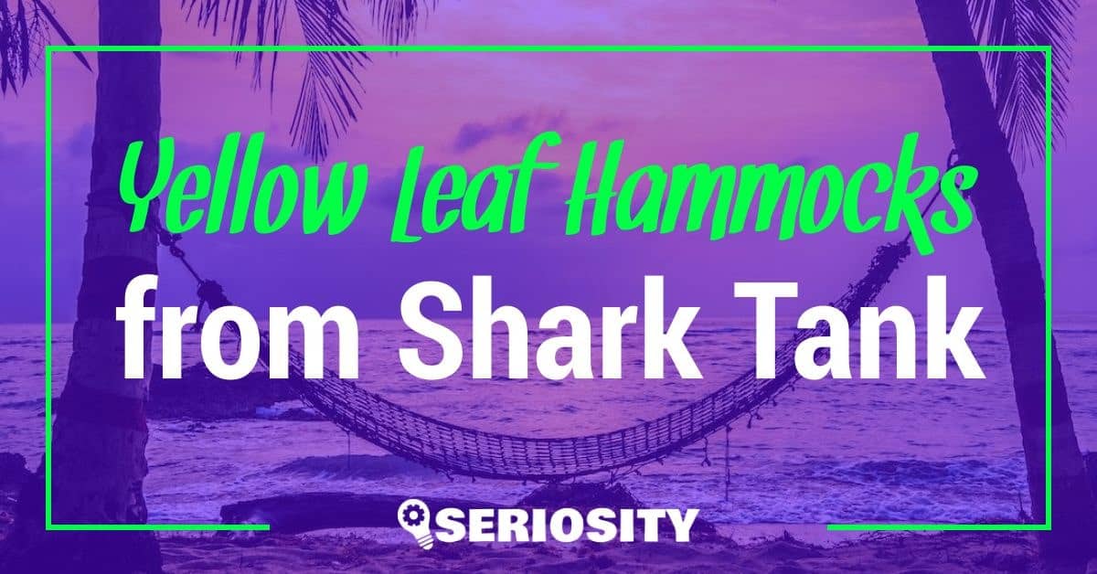 Yellow Leaf Hammocks shark tank