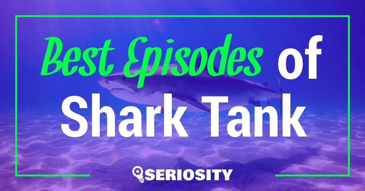 best episodes of shark tank