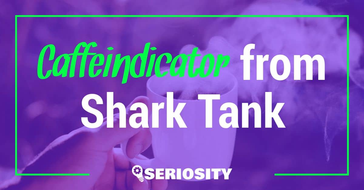 caffeindicator shark tank update