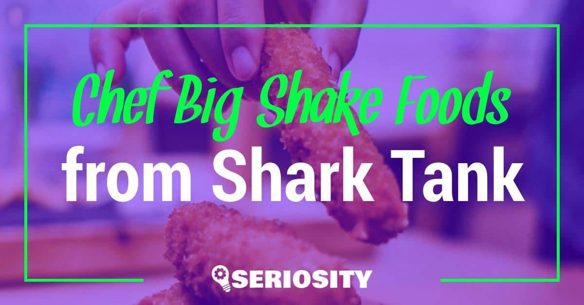 chef big shake foods shark tank