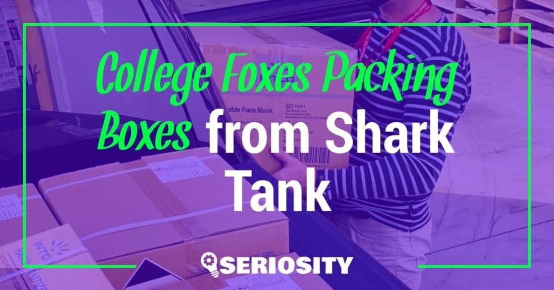 college foxes packing boxes shark tank