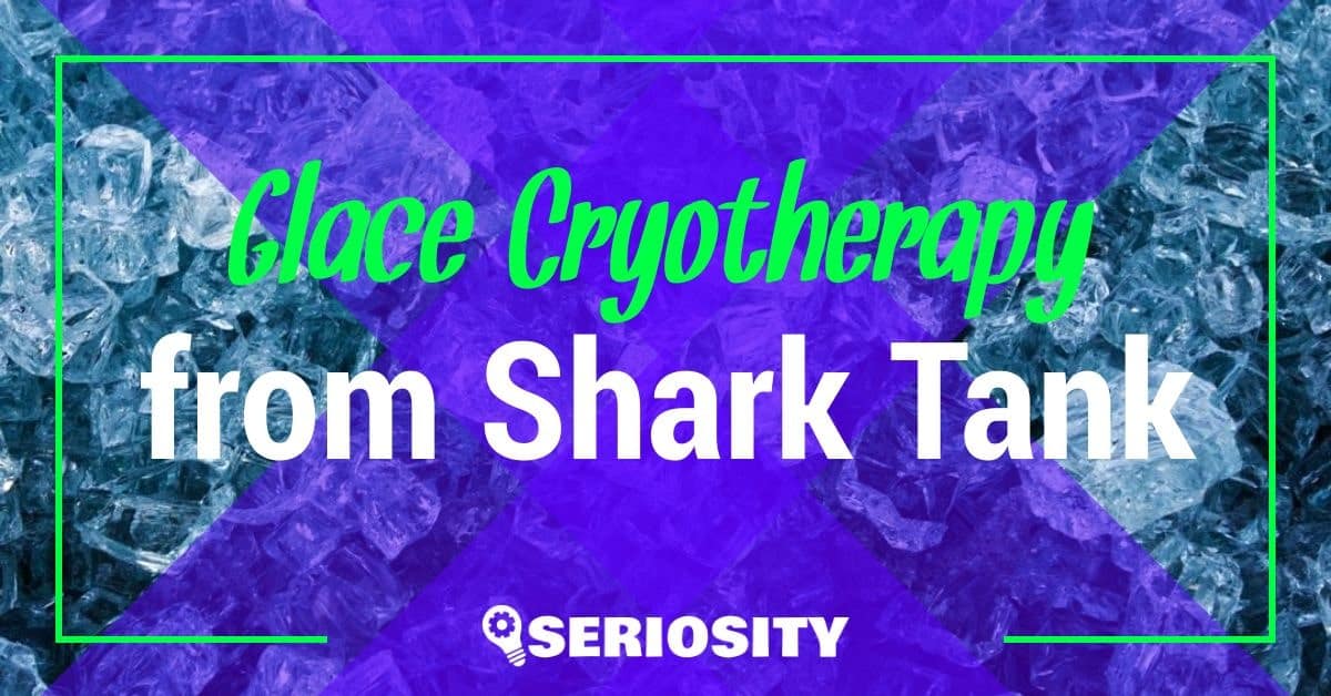 glace cryotherapy shark tank