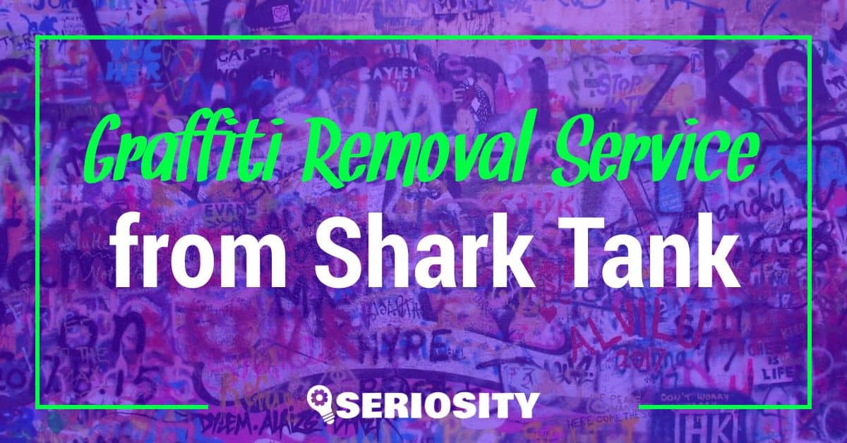 graffiti removal service shark tank