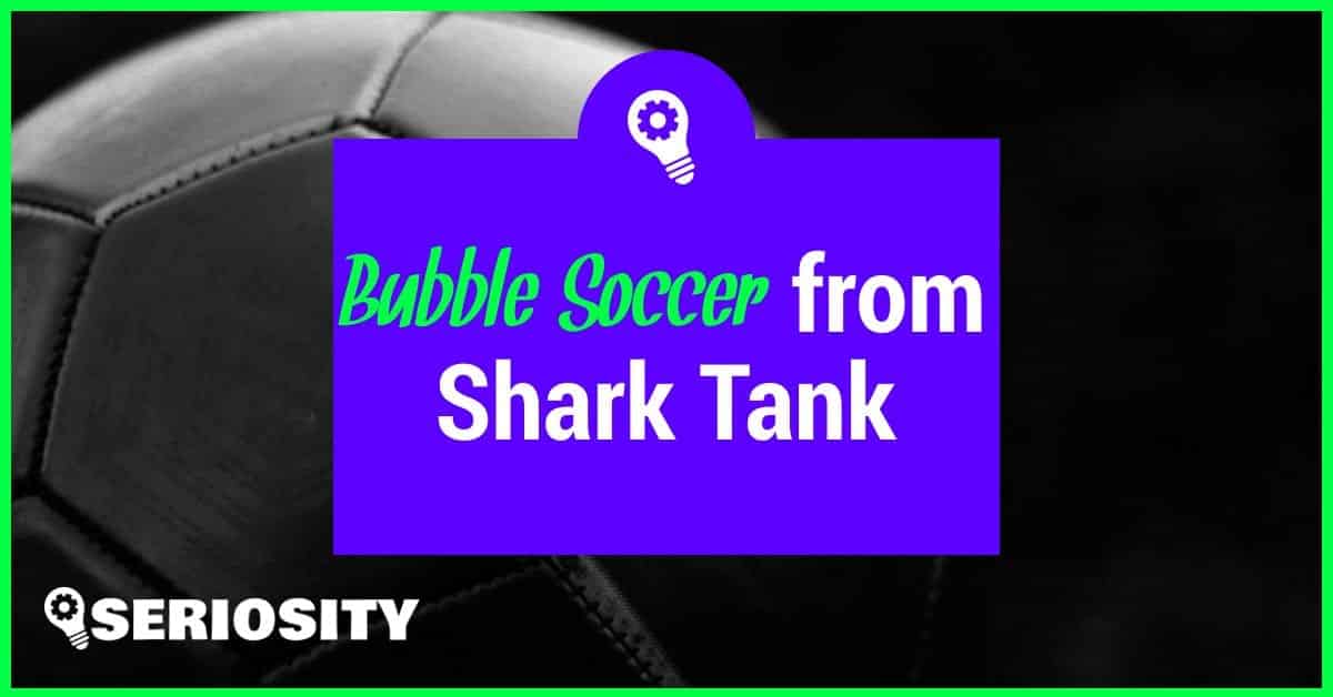 national association of bubble soccer shark tank