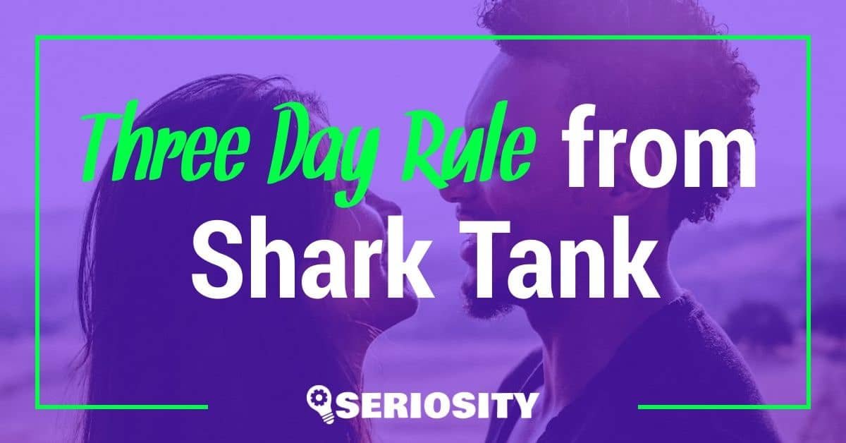 three day rule shark tank